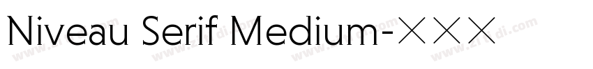 Niveau Serif Medium字体转换